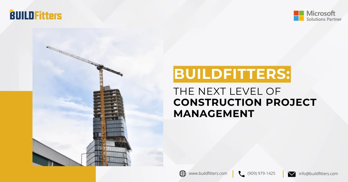 Infographic show the BUILDFitters The Next Level of Construction Project Management