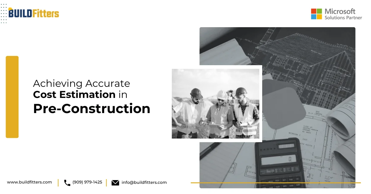 Infographic show the Achieving Accurate Cost Estimation in Pre-Construction