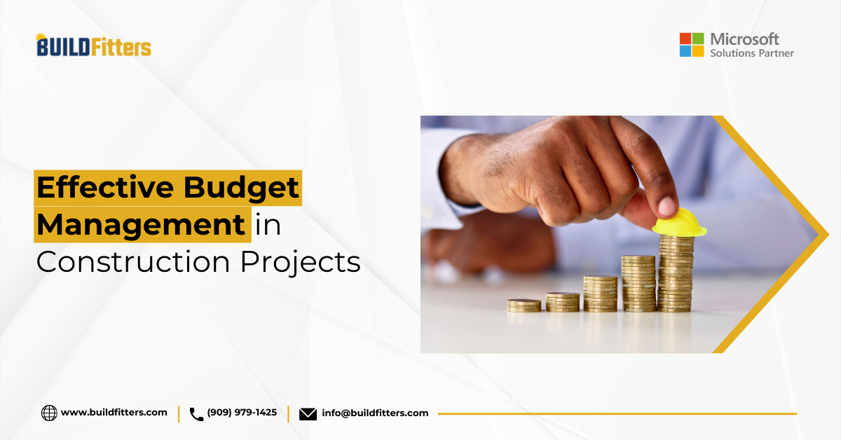 infographic show the Effective Budget Management in Construction Projects